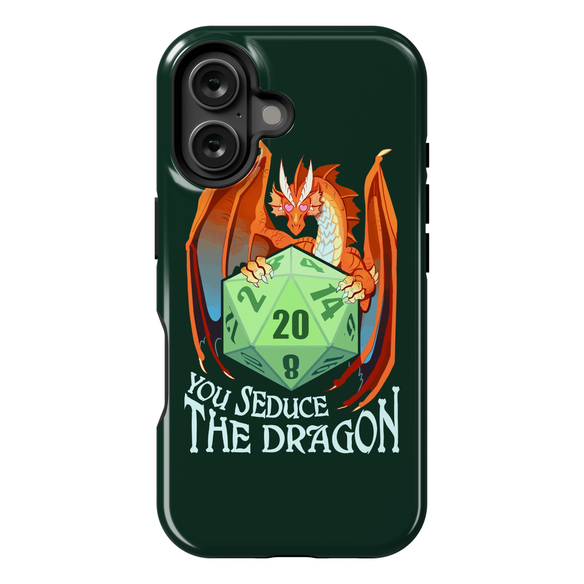 You Seduce The Dragon Phone Case